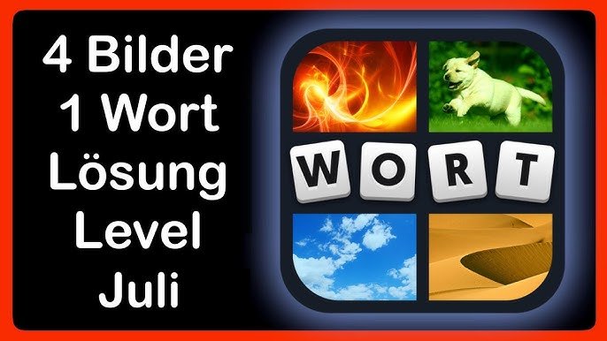 4 bilder 1 wort lösung 9 buchstaben